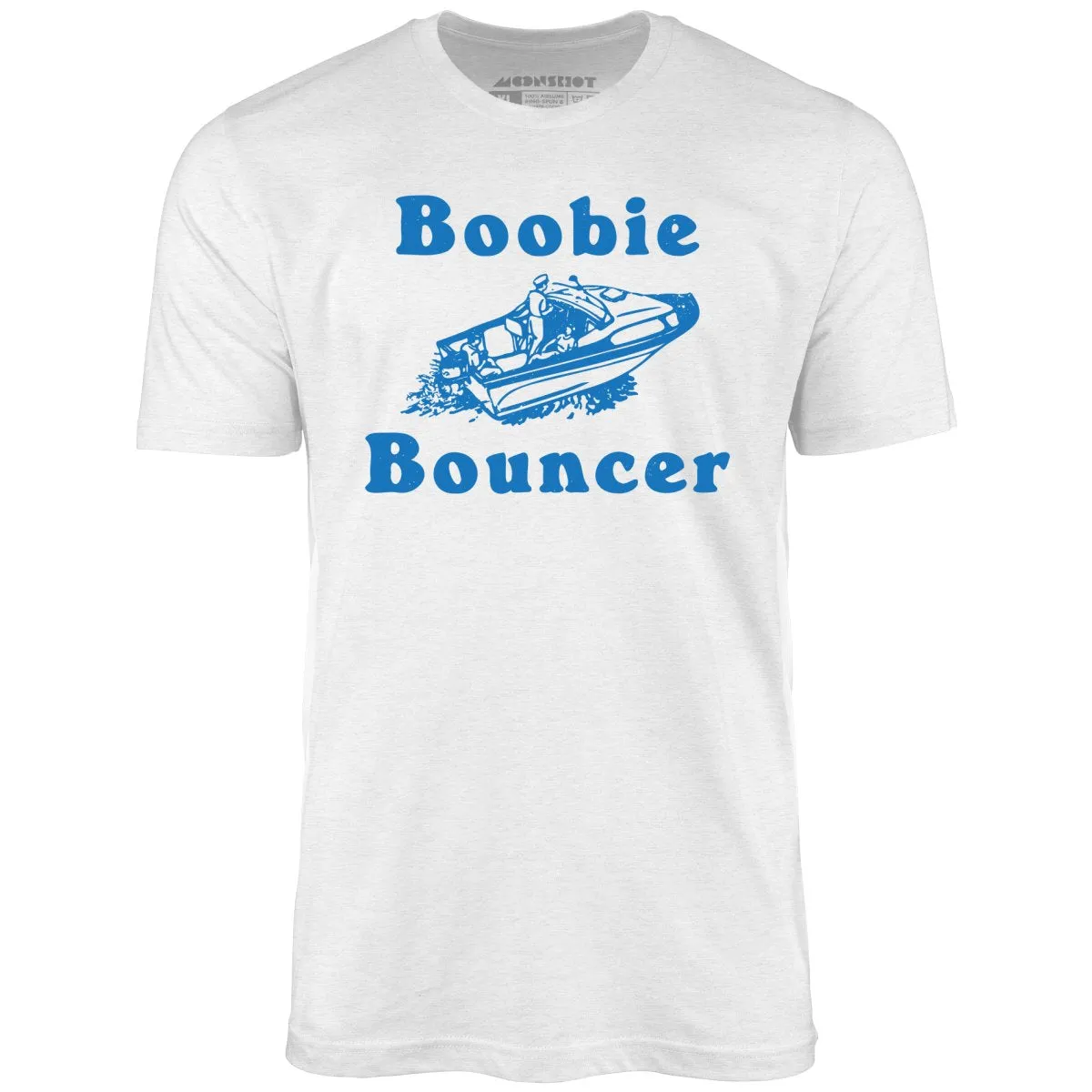 Boobie Bouncer - Unisex T-Shirt