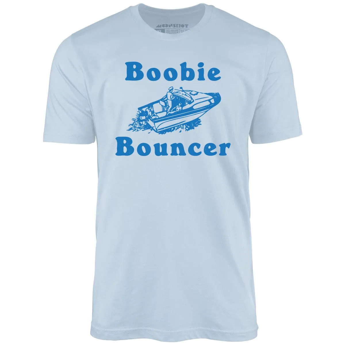 Boobie Bouncer - Unisex T-Shirt